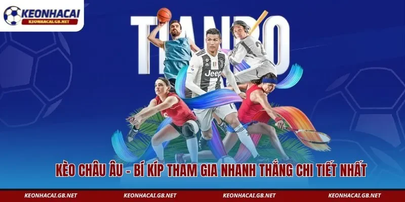 kèo châu Âu